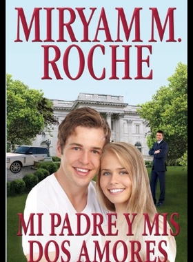 【预售】Mi Padre y MIS DOS Amores