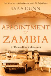 【预售】Appointment in Zambia: A Trans-African Adventure