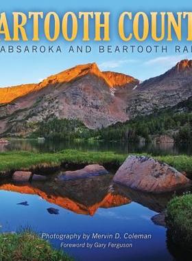 【预售】Beartooth Country: The Absaroka and Beartooth Ranges