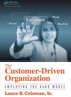 【预售】The Customer-Driven Organization: Employing th...