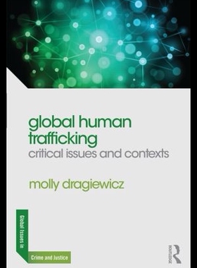 【预售】Global Human Trafficking: Critical Iss
