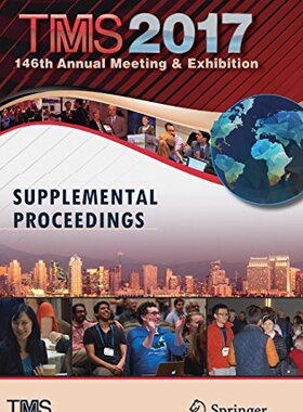 【预订】TMS 2017 146th Annual Meeting & Exhi...