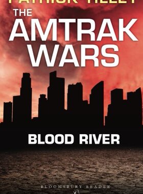 【预售】The Amtrak Wars: Blood River: The Talisman Prophe...