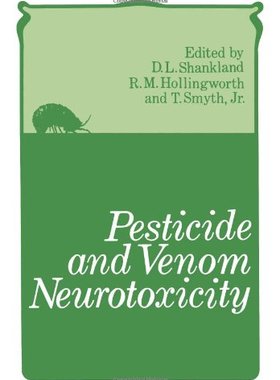 【预售】Pesticide and Venom Neurotoxicity