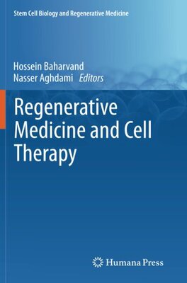 【预订】Regenerative Medicine and Cell Therapy