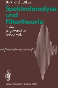 【预订】Spektralanalyse Und Filtertheorie: I...