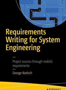 【预订】Requirements Writing for System Engi...
