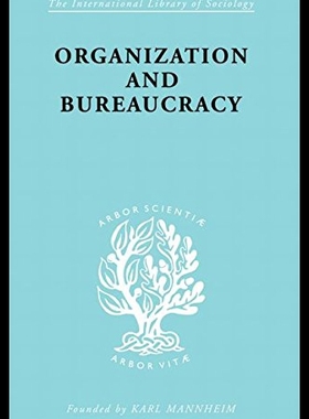 【预售】Organisatn&bureaucracy Ils 157