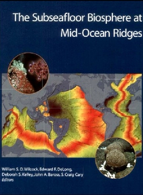 【预订】The Subseafloor Biosphere at Mid-Oce...