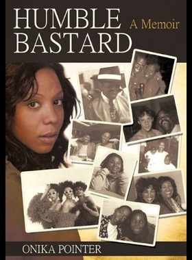 【预售】Humble Bastard: A Memoir