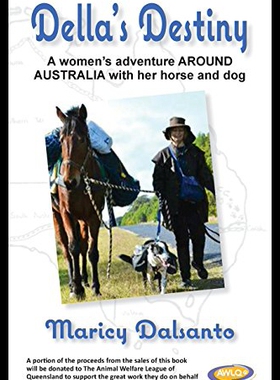 【预售】Della's Destiny - A Women's Adventure Around Aust