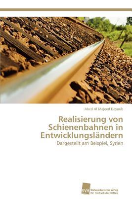 【预售】Realisierung Von Schienenbahnen in E...