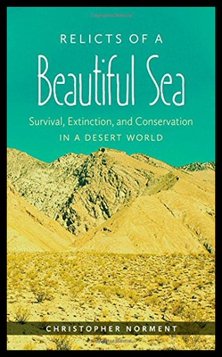 【预售】Relicts of a Beautiful Sea: Survival, Extinction,