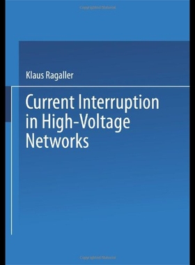 【预售】Current Interruption in High-Voltage Networks