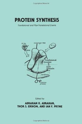 【预售】Protein Synthesis: Translational and Post-Tran...