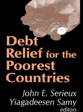 【预售】Debt Relief for the Poorest Countries