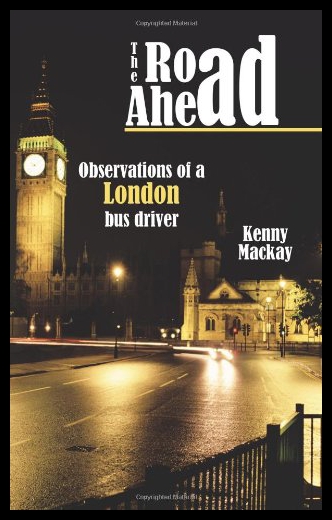 【预售】The Road Ahead: Observations of a London Bus Driv