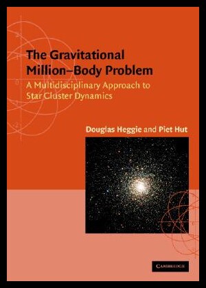 【预售】The Gravitational Million-Body Problem: A Multi