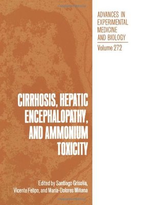 【预售】Cirrhosis, Hepatic Encephalopathy, and Ammoniu...