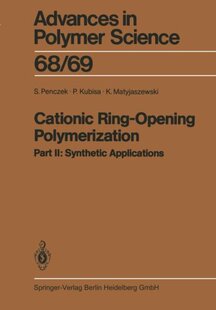 【预订】Cationic Ring-Opening Polymerization...