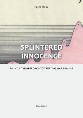 【预售】Splintered Innocence: An Intuitive A...