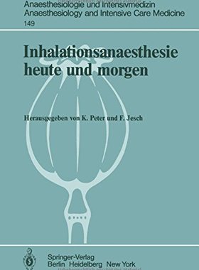 【预订】Inhalationsanaesthesie Heute Und Morgen
