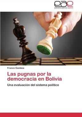 【预售】Las Pugnas Por La Democracia En Bolivia