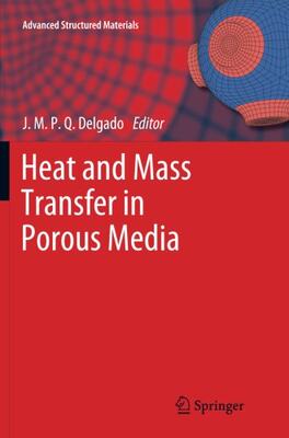 【预订】Heat and Mass Transfer in Porous Media