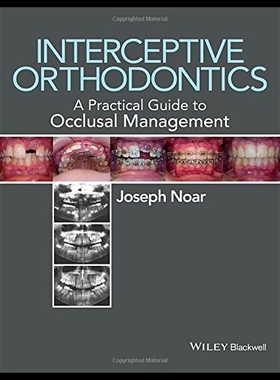 【预售】Interceptive Orthodontics: A Guide to the Develop