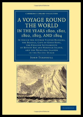 【预售】A   Voyage Round the World, in the Years 1800, 18