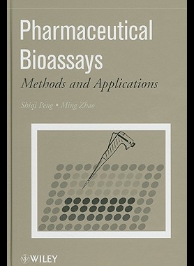 【预售】Pharmaceutical Bioassays: Methods and Applicati