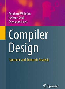 【预订】Compiler Design: Syntactic and Seman...