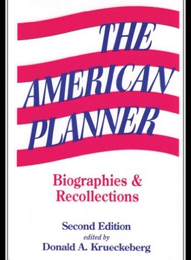 【预售】The American Planner: Biographies and Recollectio