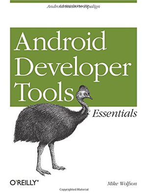 【预订】Android Developer Tools Essentials: ...