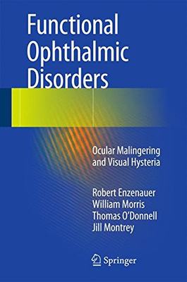 【预售】Functional Ophthalmic Disorders: Ocular Maling...