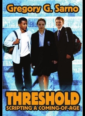 【预售】Threshold: Scripting a Coming-Of-Age