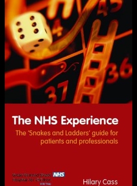 【预售】The Nhs Experience: The 'Snakes and Ladders' Gu