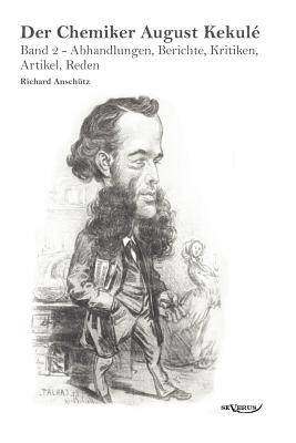 【预售】Der Chemiker August Kekule - Band 2:...