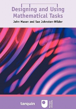 【预售】Designing And Using Mathematical Tasks