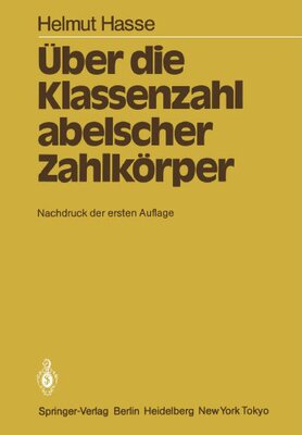 【预订】Uber Die Klassenzahl Abelscher Zahlkorper