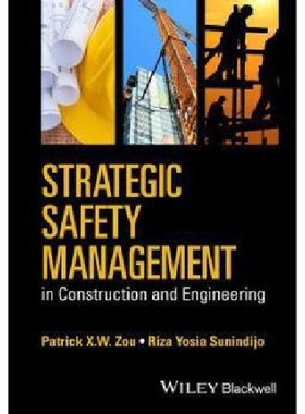 【预订】Strategic Safety Management in Const...
