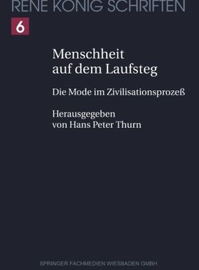 【预售】Menschheit Auf Dem Laufsteg: Die Mode Im Zivil...