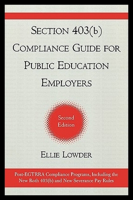 【预售】Section 403(b) Compliance Guide for ...