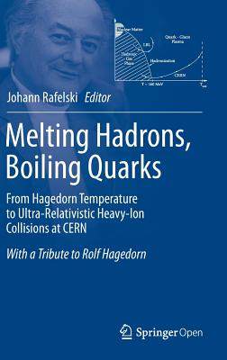 【预订】Melting Hadrons, Boiling Quarks - Fr...