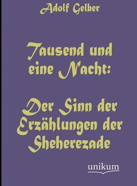 【预售】Tausend Und Eine Nacht: Der Sinn Der...