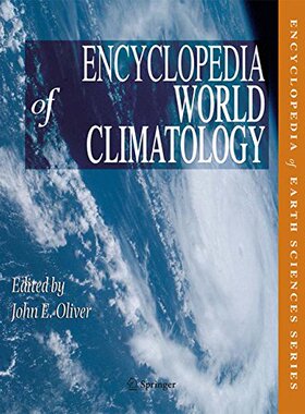【预订】Encyclopedia of World Climatology