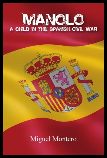 【预售】manolo. a child in the spanish civil war