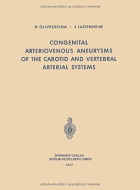 【预订】Congenital Arteriovenous Aneurysms o...