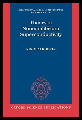 现货 Theory of Nonequilibrium Superconductivity