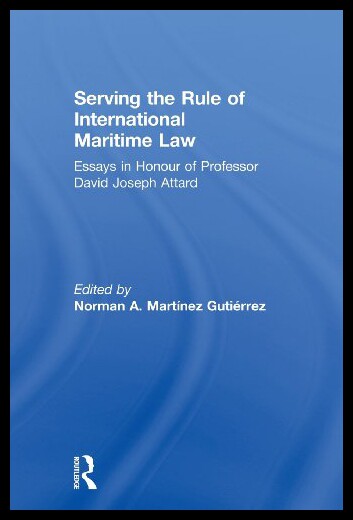 【预售】Serving the Rule of International Maritime Law: E